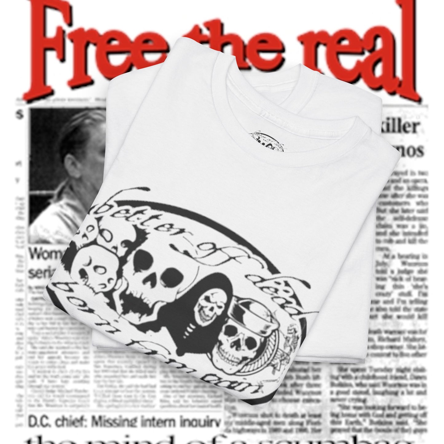 scumbag studios Better Off Dead Tee