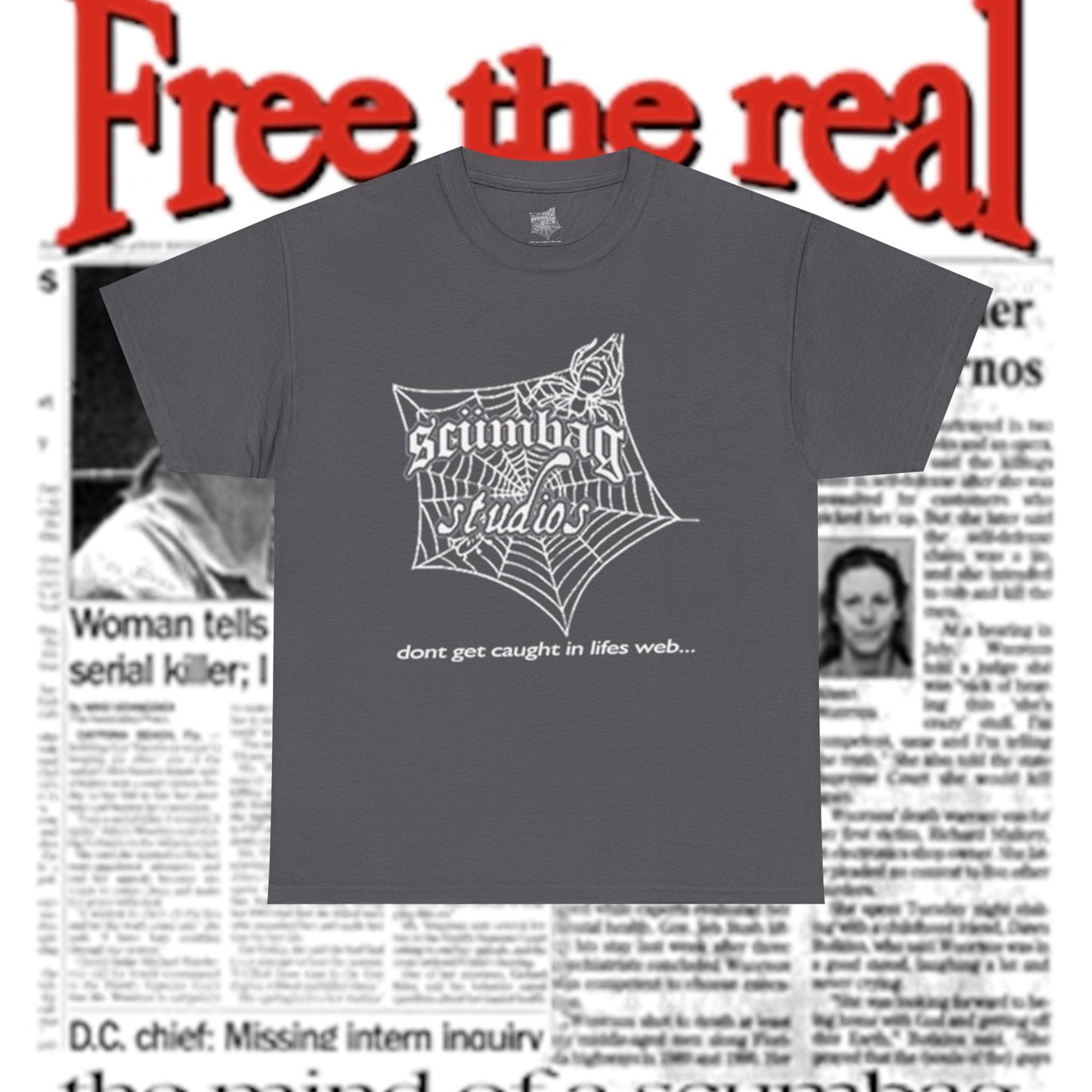 scumbag studios 'Don’t Get Caught in Life’s Web' Tee