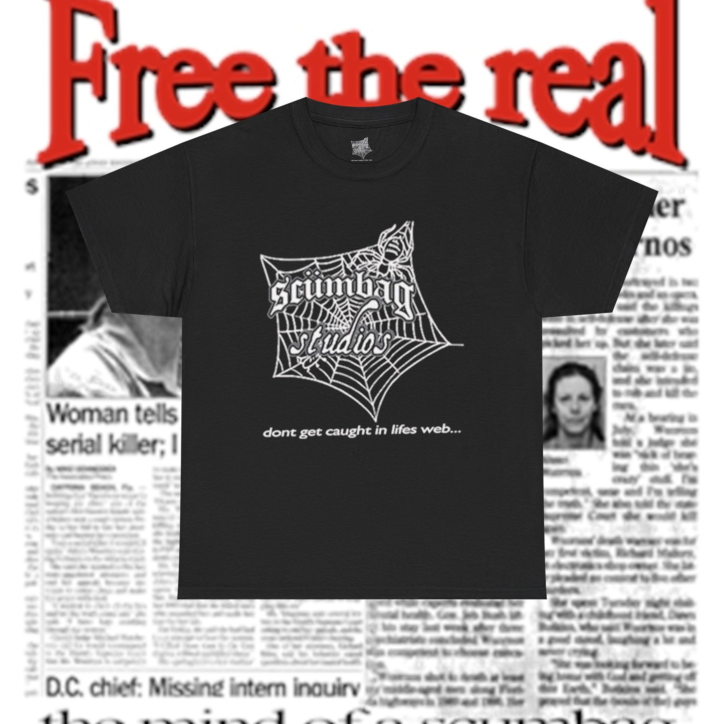 scumbag studios 'Don’t Get Caught in Life’s Web' Tee