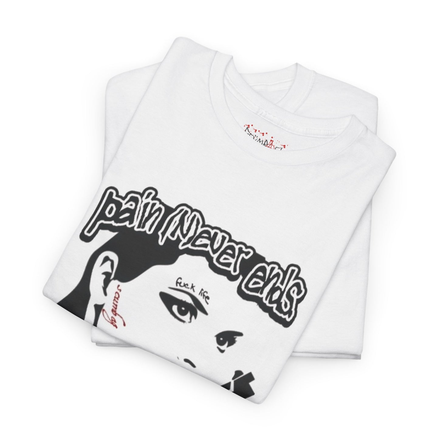 pain nvr (e)nds Tee scumbag studios